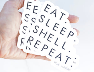 “Eat. Sleep. Shell. Repeat.” Sticker
